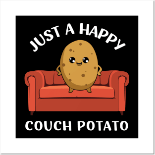 Just a happy Couch Potato Cute Funny Potato Lover Homebody I Love Potatoes funny Posters and Art